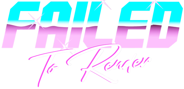 Failed To Render