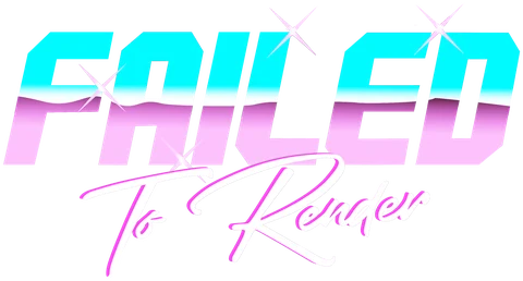 Failed To Render